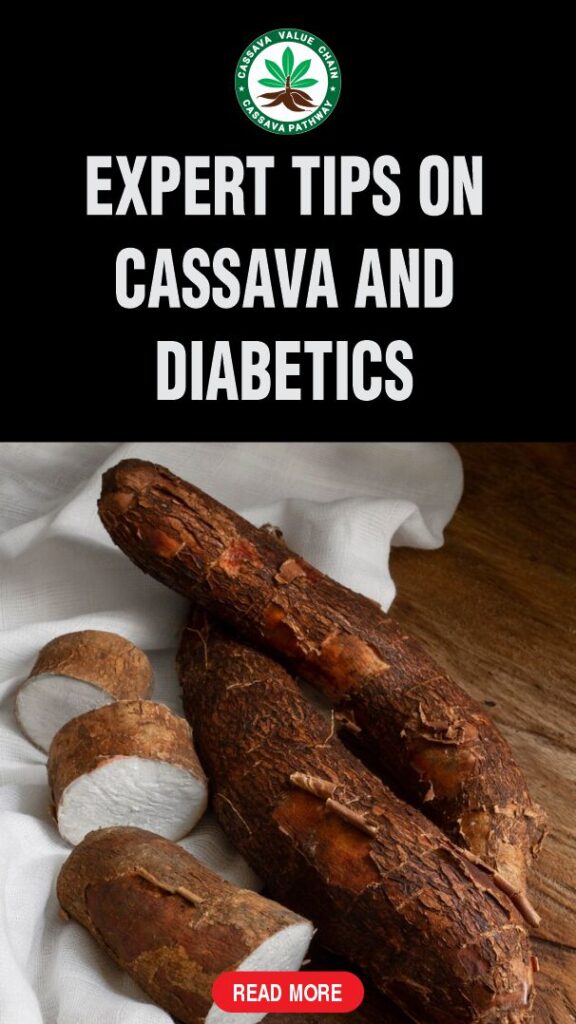 Expert tips and advice on cassava and people living with diabetes