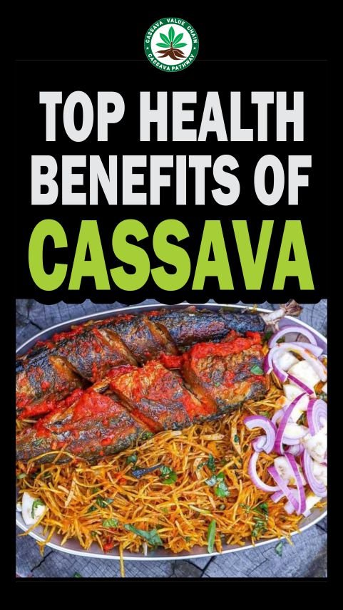 Infographic showing a delicious shredded cassava recipe, depicting health benefits of cassava
